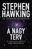 Stephen Hawking; Leonard Mlodinow: A nagy terv könyv