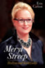 Erin Carlson: Meryl Streep - Hollywood királynője e-Könyv
