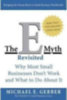 Gerber, Michael E.: E-Myth Revisited idegen