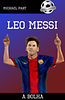Michael Part: Leo Messi - A bolha könyv