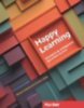 Sambanis, Michaela - Ludwig, Christian: Happy Learning - Glücklich und erfolgreich Sprachen lernen idegen