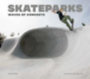 Andreu, David: SKATEPARKS idegen