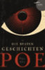 Poe, Edgar Allan: Edgar Allan Poe - Die besten Geschichten idegen