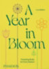 Bellamy, Lucy - Ingram, Jason: A Year in Bloom idegen