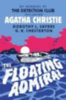 Sayers, Dorothy L. - Chesterton, Gilbert Keith - Christie, Agatha: The Floating Admiral idegen