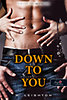 M. Leighton: Down to You - Rajtad áll könyv