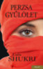 Laila Shukri: Perzsa gyűlölet könyv