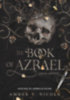 Amber V. Nicole: Istenek és szörnyetegek - The Book of Azrael - Azrael könyve könyv