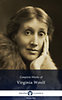 Virginia Woolf: Delphi Complete Works of Virginia Woolf (Illustrated) e-Könyv