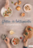 Kiss Dóri: Glutén- és laktózmentes alapszakácskönyv könyv
