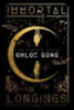 Gong, Chloe: Immortal Longings idegen