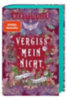 Gier, Kerstin: Vergissmeinnicht - Was die Welt zusammenhält idegen