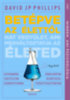 Phillips, Davidjp: Betépve az élettől könyv