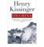 Kissinger, Henry: On China idegen