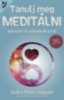 Sojka Peter Leopold: Tanulj meg meditálni egyszer és mindenkorra! e-Könyv