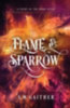 Gaither, S. M.: Flame and Sparrow idegen