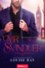 Louise Bay: Mr. Svindler - Londoni nagymenők-sorozat (1.) e-Könyv