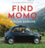 Knapp, Andrew: Find Momo across Europe idegen