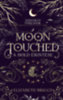 Elizabeth Briggs: Moon Touched - A Hold érintése könyv