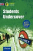 Billy, Gina: Students Undercover idegen