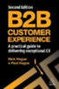 Hague, Paul - Hague, Nick: B2B Customer Experience idegen