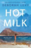 Levy, Deborah: Hot Milk idegen