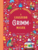 A legszebb Grimm-mesék könyv