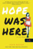 Joan Bauer: Hope Was Here - Itt járt Hope könyv