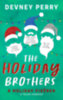 Devney Perry: The Holiday Brothers - A Holiday fivérek könyv