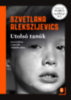 Szvetlana Alekszijevics: Utolsó tanúk könyv