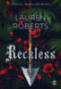 Lauren Roberts: Reckless - A vakmerő könyv