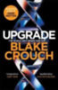 Crouch, Blake: Upgrade idegen