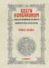 Sebestyén Gyula: Gesta Hungarorum - A magyar hősmondák öt könyve - V. könyv könyv