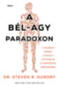 Steven R. Gundry: A bél-agy paradoxon könyv