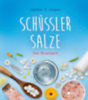 Heepen, Günther H.: Schüßler-Salze idegen