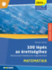 Németh Sarolta: 100 lépés az érettségihez - Matematika (2024-től érvényes követelmények) könyv