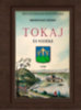 Mosolygó József: Tokaj és vidéke könyv