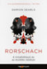 Damion Searls: Rorschach - A tintafoltteszt és az észlelés rejtélyei e-Könyv