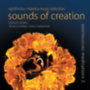 Virinchi Shakti: Sounds of creation - A teremtés hangjai - Védikus mantrazene - QR kód a tokban - online is hallgathatod! - CD CD