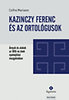 Czifra Mariann: Kazinczy Ferenc és az ortológusok könyv