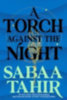 Tahir, Sabaa: An Ember in the Ashes 02. A Torch Against the Night idegen