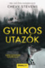 Chevy Stevens: Gyilkos utazók könyv
