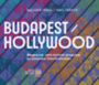 Kollarik Tamás, Dr. Takó Sándor: Budapest / Hollywood könyv