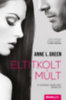 Anne L. Green: Eltitkolt múlt könyv