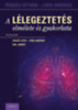 A lélegeztetés elmélete és gyakorlata könyv