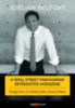 Jordan Belfort: A Wall Street farkasának értékesítési módszere - Meggyőzés és befolyásolás mesterfokon e-Könyv