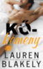 Lauren Blakley: Kőkemény - Big Rock 1. e-Könyv