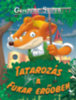 Geronimo Stilton: Tatarozás a Fukar erődben könyv