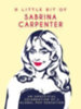 Publishers, Summersdale: A Little Bit of Sabrina Carpenter idegen