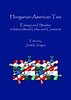 Virágos K. Zsolt: Hungarian-American Ties idegen